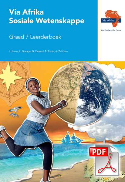 eBoek (ePDF): Via Afrika Sosiale Wetenskappe Graad 7 Leerderboek