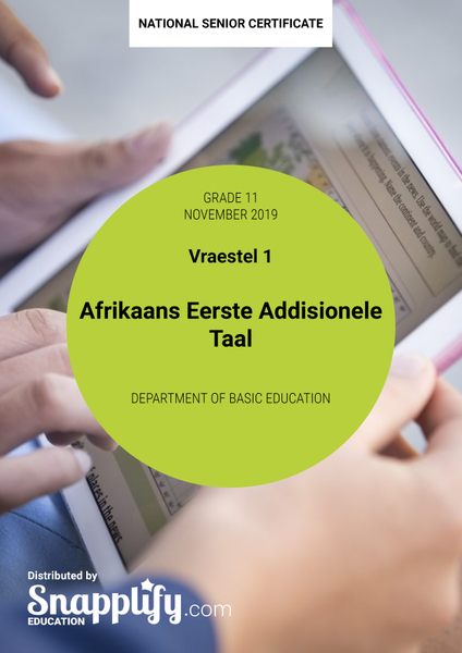 Afrikaans Eerste Addisionele Taal Vraestel 1 Grade 11 November 2019