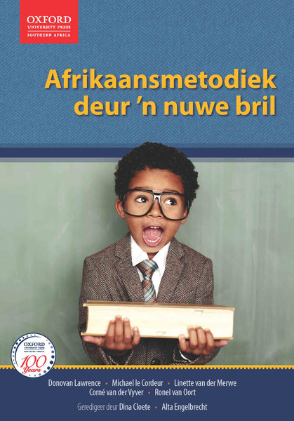 Afrikaansmetodiek deur 'n nuwe bril (LIB)