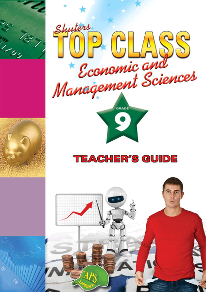 TOP CLASS EMS GRADE 9 TEACHER'S RESOURCE