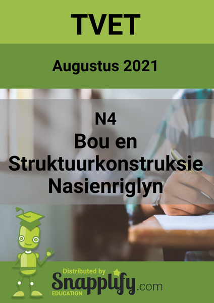 Bou- En Struktuurkonstruksie N4 Nasienriglyn Augustus 2021