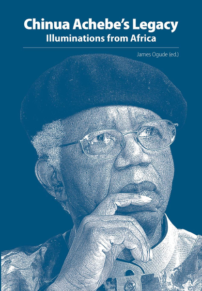 Chinua Achebe’s Legacy