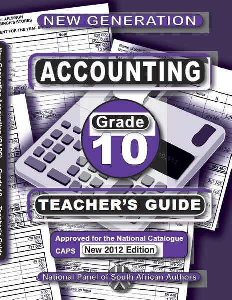 New Generation Accounting Grade 10 Teachers Guide