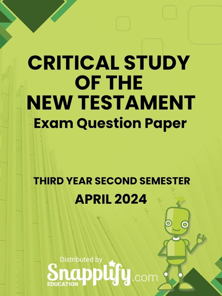Critical Study Of The New Testament Third Year April 2024