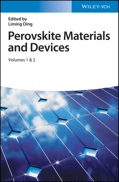Perovskite Materials and Devices, 2 Volumes – DC eBOOKS