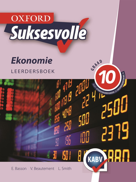 Oxford Suksesvolle Ekonomie Graad 10 Leerdersboek (Perpetual)