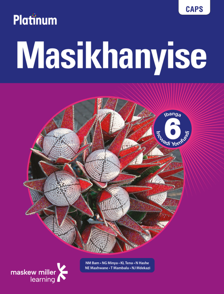 Platinum Masikhanyise (IsiXhosa Home Language) Grade 6 Learner's Book ePDF (perpetual licence)