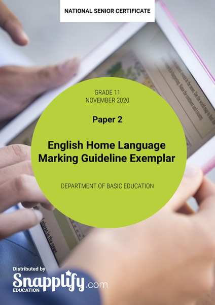 English Home Language Paper 2 Marking Guideline Exemplar Grade 11 November 2020