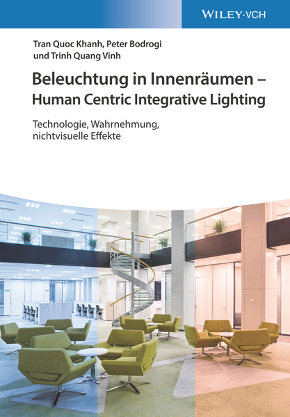 Beleuchtung in Innenräumen - Human Centric Integrative Lighting