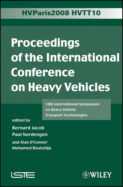 Proceedings of the International Conference on Heavy Vehicles, HVTT10