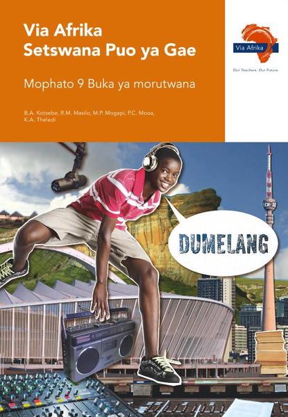 eBook (ePDF): Via Afrika Setswana Grade 9 Home Language Learner's Book