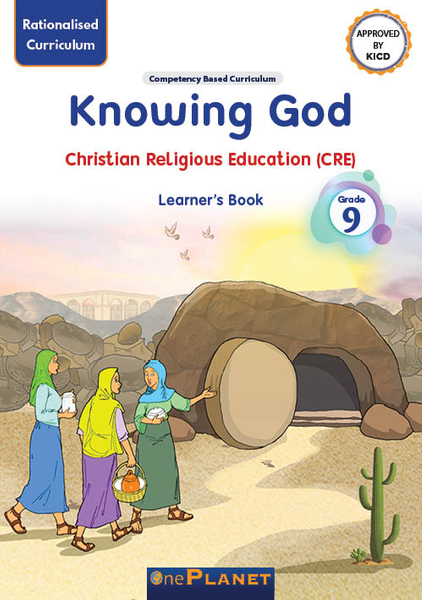 Knowing God: CRE Learner’s  Book Grade 9