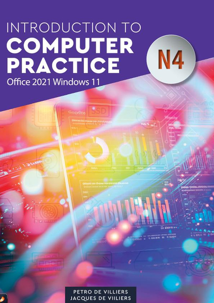 N4 Introductory Computer Practice N4 Office 2021/Windows 11