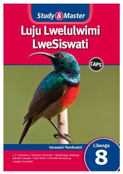 Study & Master Luju Lwelulwimi LweSiswati Libanga le-8 Incwadzi Yemfundzi (Perpetual) Adobe Edition