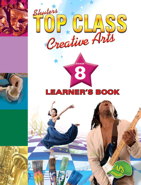 Top Class Creative Arts Grade 8 Learner's Book Library