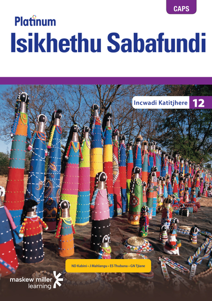 Platinum Isikhethu Sabafundi (IsiNdebele HL) Grade 12 Teacher's Guide ePDF (1-year licence)
