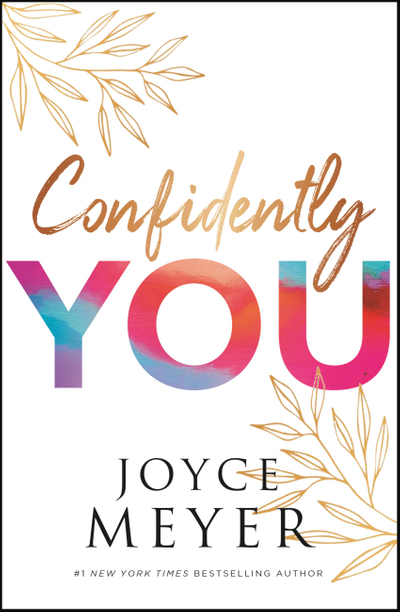 Confidently You