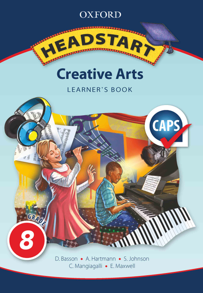 Headstart Creative Arts Grade 8 Learner's Book (1-Year)
