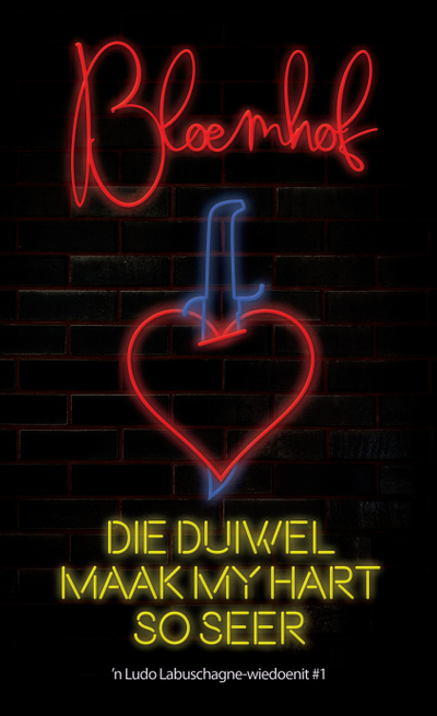 Die duiwel maak my hart so seer