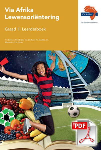 eBoek (ePDF): Via Afrika Lewensori?ntering Graad 11 Leerderboek