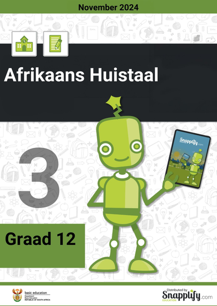 Afrikaans Huistaal Vraestel 3 Graad 12 November 2024