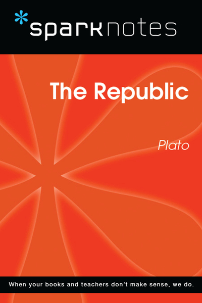 The Republic (SparkNotes Philosophy Guide)