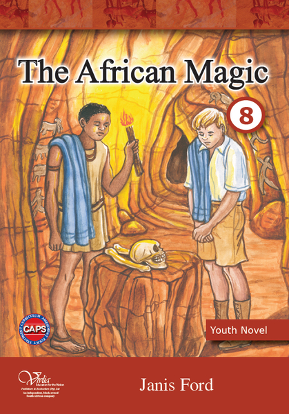 The African Magic Grade 8 Novel  (CAPS)