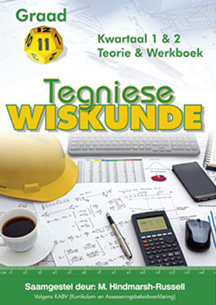 Tegniese Wiskunde Gr 11 Termyn 1&2
