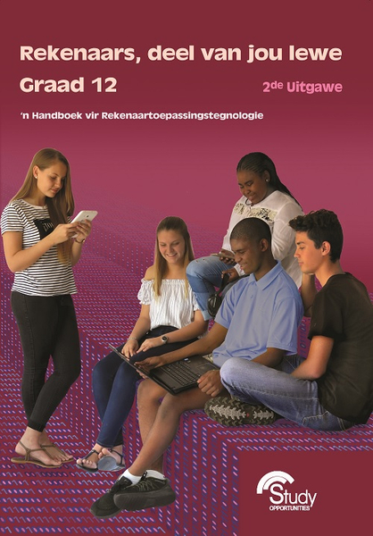 Rekenaars deel van jou lewe - Graad 12 - RTT 2e Uitgawe [ANNUAL e-boek]
