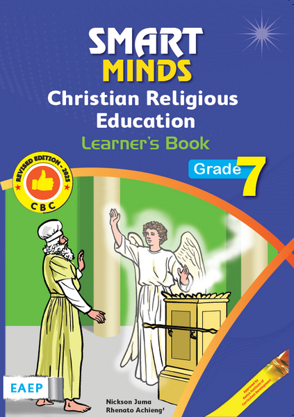 Smart Minds Christian Religious Education Grade 7 Learner's Book