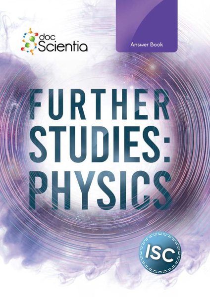 Doc Scientia Further Studies Physics Answerbook 2026