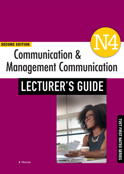 TVET Communication And Management Communication N4 Lecturers Guide