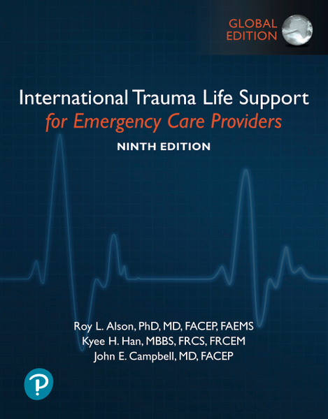International Trauma Life Support for Emergency Care Providers, Global Edition