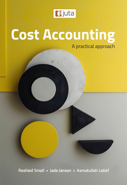 Cost Accounting - A practical approach