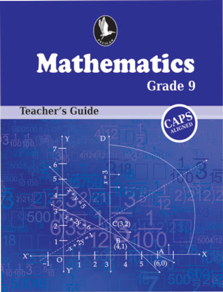 PELICAN MATHEMATICS TG Grade 9