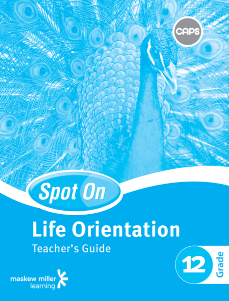 Spot On Life Orientation Grade 12 Teacher's Guide ePDF (1-year licence)