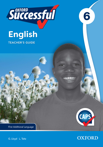 Oxford Successful English First Additional Language Gr 6 Teacher's Guide