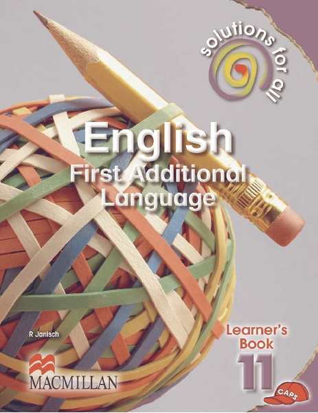 Solutions For All English First Additional Language Grade 11 Learner's Book