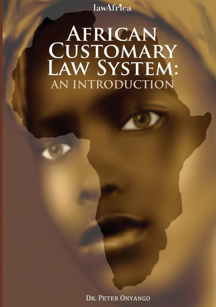 Onyango: African Customary Law: An Introduction