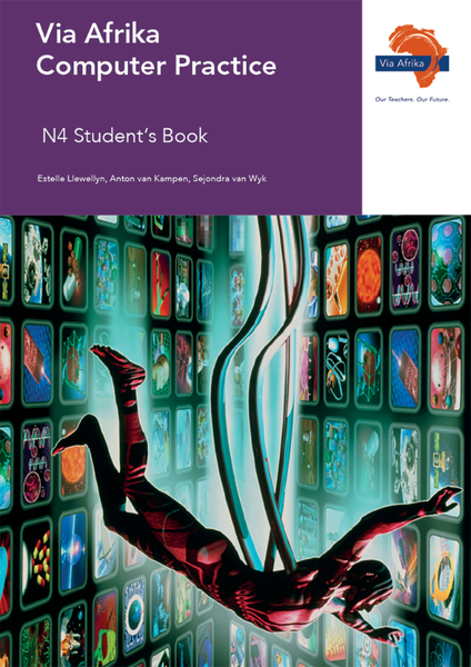 eBook (ePDF): Via Afrika Computer Practice N4 Student's Book