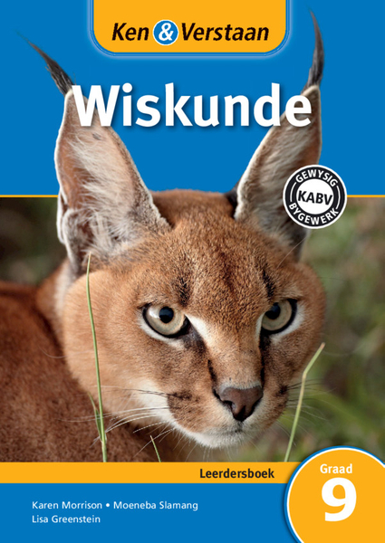 Ken & Verstaan Wiskunde Graad 9 Leerdersboek (Perpetual) Digital Edition