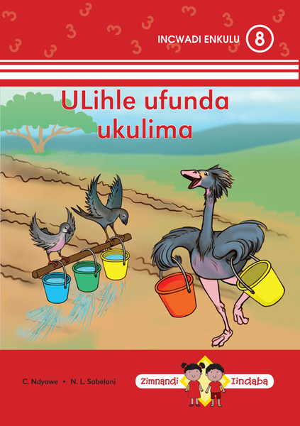 Zimnandi Iindaba Red Series Bb 8: Ulihle Ufunda Ukulima;... (Library)