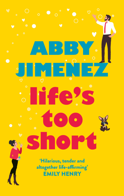 Life's Too Short