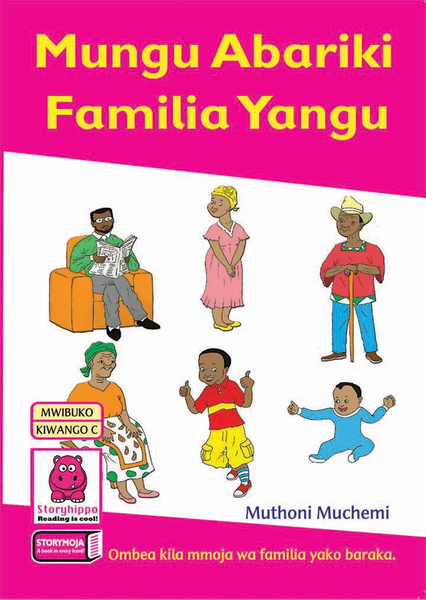 Mungu abariki familia yangu
