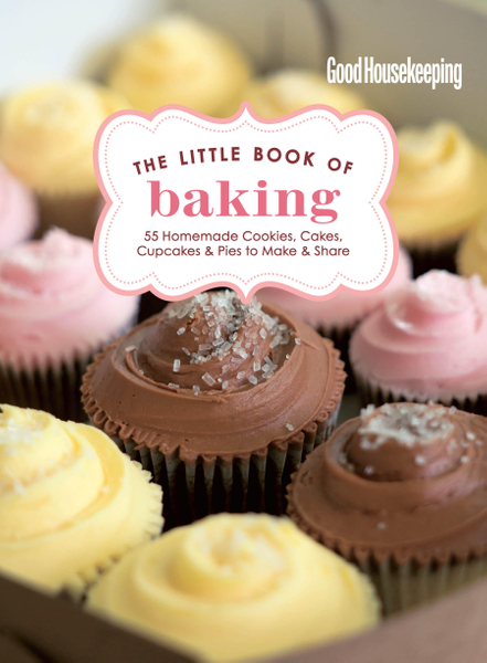 Good Housekeeping The Little Book of Baking