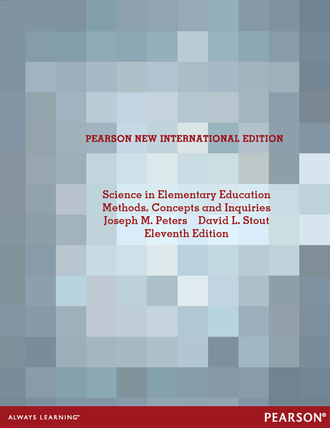 Science in Elementary Education: Pearson New International Edition PDF eBook