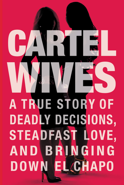Cartel Wives