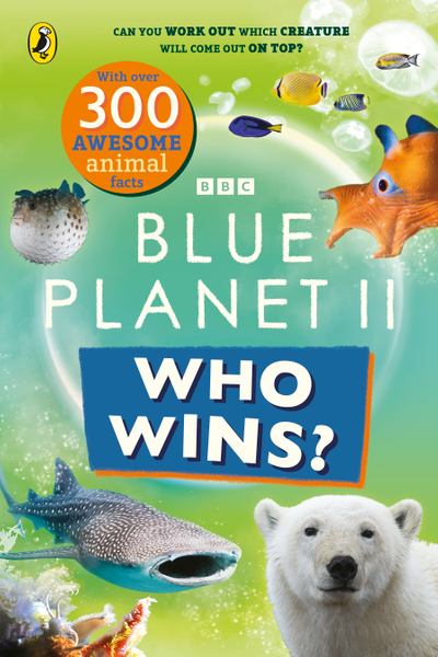 Who Wins? Blue Planet II