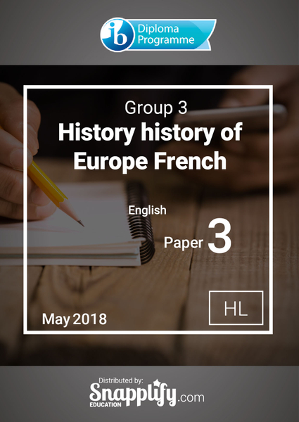 Group 3 - History paper 3 history of Europe HL French