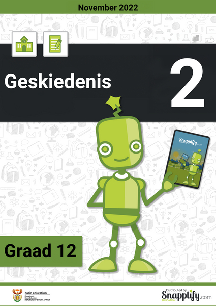 Geskiedenis Vraestel 2 Graad 12 Nov 2022